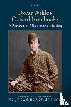  - Oscar Wilde's Oxford Notebooks