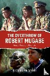 Tendi, Blessing-Miles (Professor of Politics - The Overthrow of Robert Mugabe