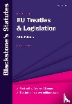Foster, Nigel (Visiting Professor of European Law at the Europa-Institut - Blackstone's EU Treaties & Legislation