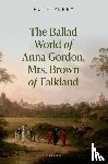 Perry, Ruth ( - The Ballad World of Anna Gordon, Mrs. Brown of Falkland