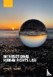 Smith, Rhona K. M. (Professor of International Human Rights - International Human Rights Law