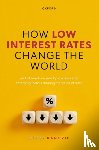 Rangvid, Jesper (Professor - How Low Interest Rates Change the World