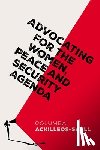 Achilleos-Sarll, Columba (Associate Professor in Political Science and International Studies - Advocating for the Women, Peace and Security Agenda