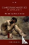 Kearney, James (Professor of English Literature - Shakespearean Ethics in Extremity