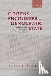 Boswell, John (Professor of Politics and Public Policy - How Citizens Encounter the Democratic State