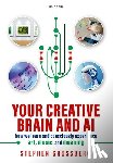 Grossberg, Stephen (Wang Professor of Cognitive and Neural Systems - Your Creative Brain and AI