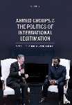 Hensell, Stephan, Schlichte, Klaus - Armed Groups and the Politics of International Legitimation