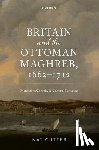 Cutter, Nat (Mary Lugton Postdoctoral Fellow and Assistant Lecturer in History - Britain and the Ottoman Maghreb, 1662–1712