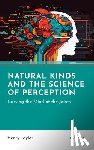Taylor, Henry (Associate Professor of Philosophy - Natural Kinds and the Science of Perception