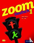 Schicker, Corinna, Waltl, Marcus, Malz, Chalin - Zoom Deutsch 1 Student Book