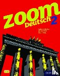 Schicker, Corinna, Malz, Chalin - Zoom Deutsch 2 Student Book