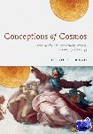 Kragh, Professor Helge S. (History of Science Department, University of Aarhus, Denmark.) - Conceptions of Cosmos - From Myths to the Accelerating Universe: A History of Cosmology