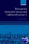 Joyce, Dominic D. (, University of Oxford) - Riemannian Holonomy Groups and Calibrated Geometry
