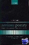 McDonald, Peter (, Christopher Tower Student and Tutor in Poetry in English, Christ Church, Oxford) - Serious Poetry - Form and Authority from Yeats to Hill