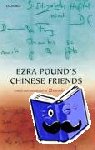  - Ezra Pound's Chinese Friends - Stories in Letters