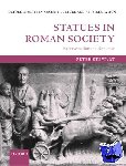 Stewart, Peter (Lecturer in Classical Art and its Heritage at the Courtauld Institute of Art, London) - Statues in Roman Society - Representation and Response