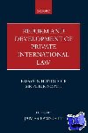  - Reform and Development of Private International Law - Essays in Honour of Sir Peter North