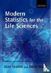 Grafen, Alan (, Hails, Rosie S. ( - Modern Statistics for the Life Sciences