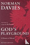 Davies, Norman ( - God's Playground A History of Poland