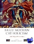  - Early Modern Catholicism - An Anthology of Primary Sources