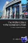 Pestieau, Pierre (, University of Liege) - The Welfare State in the European Union - Economic and Social Perspectives
