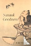 Foot, Philippa ( - Natural Goodness