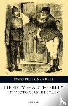  - Liberty and Authority in Victorian Britain