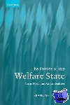 Castles, Francis G. (, Professor of Social and Public Policy, University of Edinburgh) - The Future of the Welfare State - Crisis Myths and Crisis Realities