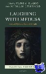  - Laughing with Medusa - Classical Myth and Feminist Thought