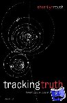 Roush, Sherrilyn (Rice University, Texas) - Tracking Truth - Knowledge, Evidence, and Science