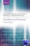  - Gradience in Grammar - Generative Perspectives