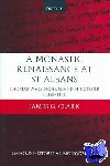 Clark, James G. - A Monastic Renaissance at St Albans - Thomas Walsingham and his Circle c.1350-1440