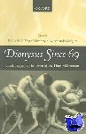  - Dionysus Since 69 - Greek Tragedy at the Dawn of the Third Millennium