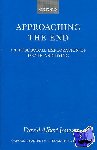 Jones, David Albert (Academic Director, St Mary's College Twickenham) - Approaching the End - A Theological Exploration of Death and Dying