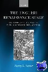 Turner, Henry S. (Assistant Professor, Department of English, University of Wisconsin-Madison) - The English Renaissance Stage