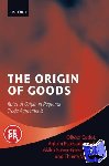  - The Origin of Goods - Rules of Origin in Regional Trade Agreements