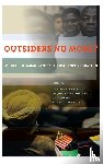  - Outsiders No More?