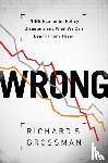 Grossman, Richard S. (Professor of Economics - WRONG
