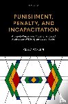 Walen, Alec - Punishment, Penalty, and Incapacitation