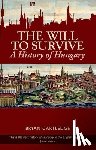 Cartledge, Bryan - Will to Survive: A History of Hungary