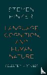 Pinker, Steven (Johnstone Family Professor of Psychology - Language, Cognition, and Human Nature