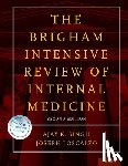  - The Brigham Intensive Review of Internal Medicine