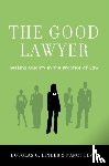 Linder, Douglas O. (Professor of Law, Levit, Nancy (Professor of Law - The Good Lawyer