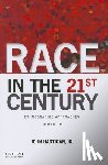 Hartigan Jr, John - Race in the 21st Century: Ethnographic Approaches