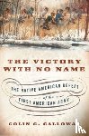 Calloway, Colin G. (Professor of Native American Studies - The Victory with No Name