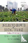 Chakrabarti, Saumya (Associate Professor of Economics at Visva-Bharati (University) - Inclusive Growth and Social Change