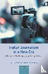  - Indian Journalism in a New Era