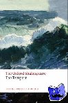 Shakespeare, William - The Tempest: The Oxford Shakespeare - The Oxford Shakespeare the Tempest