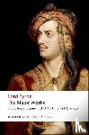 Byron, George Gordon - Lord Byron - The Major Works