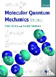 Atkins, Peter W. (Professor of Chemistry, Friedman, Ronald S. (Professor - Molecular Quantum Mechanics